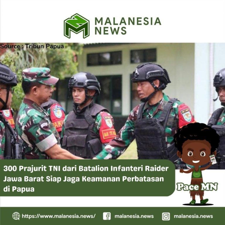 300 Prajurit TNI dari Batalion Infanteri Raider Jawa Barat Siap Jaga Keamanan Perbatasan di Papua