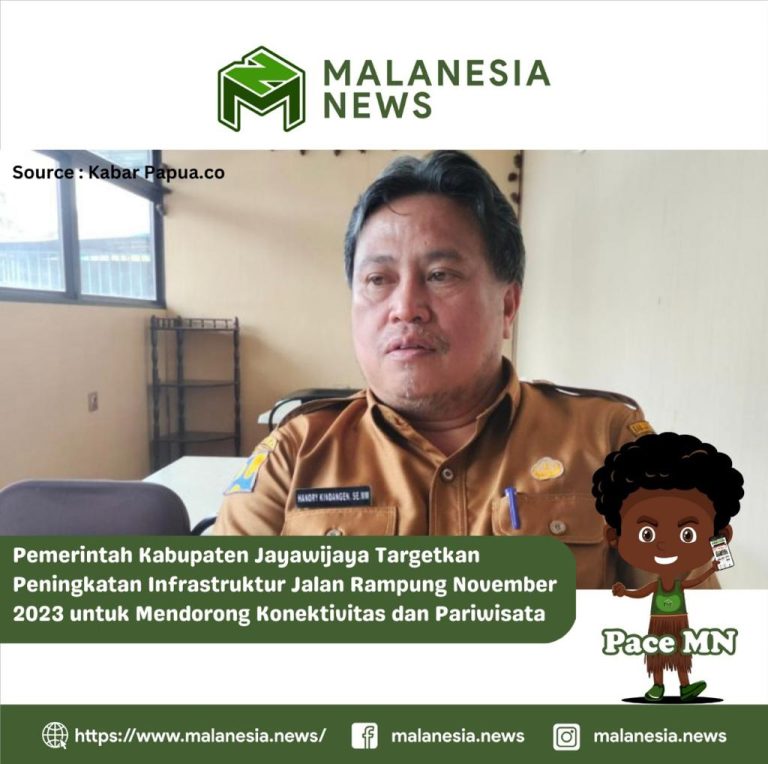 Pemerintah Kabupaten Jayawijaya Targetkan Peningkatan Infrastruktur Jalan Rampung November 2023 untuk Mendorong Konektivitas dan Pariwisata